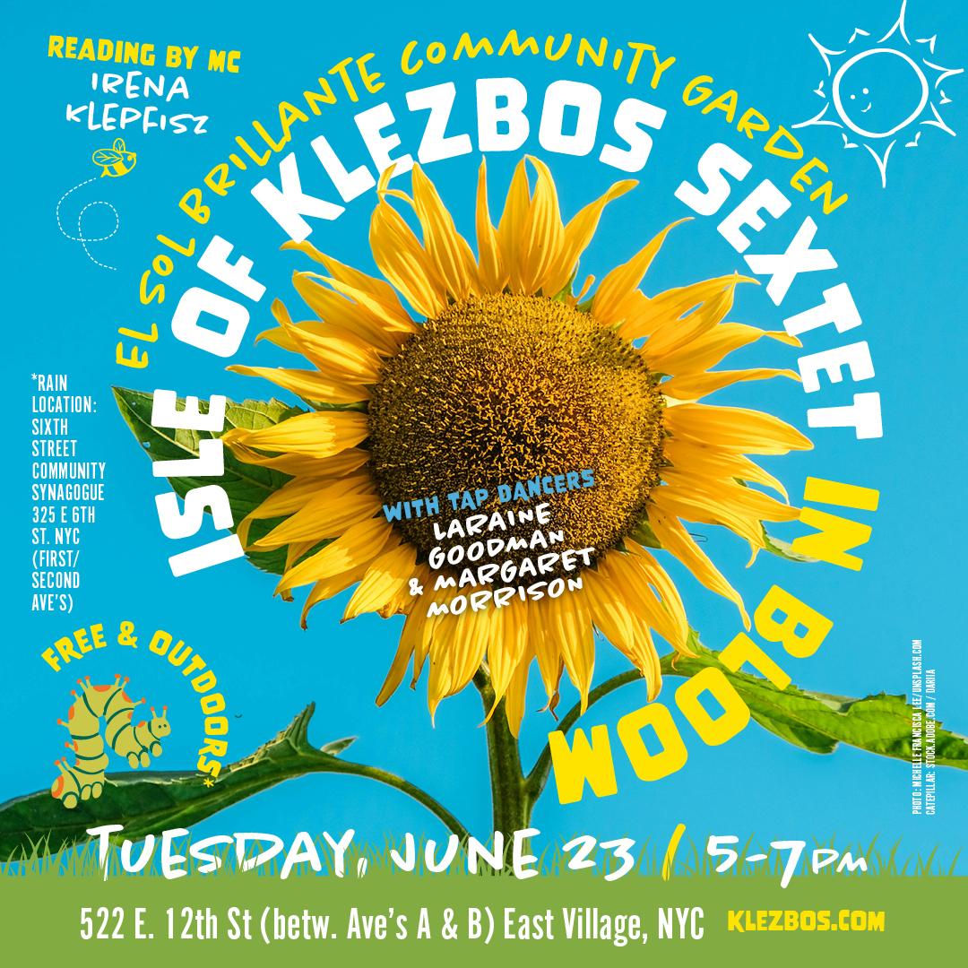 Isle of Klezbos @ El Sol Brillante Community Garden